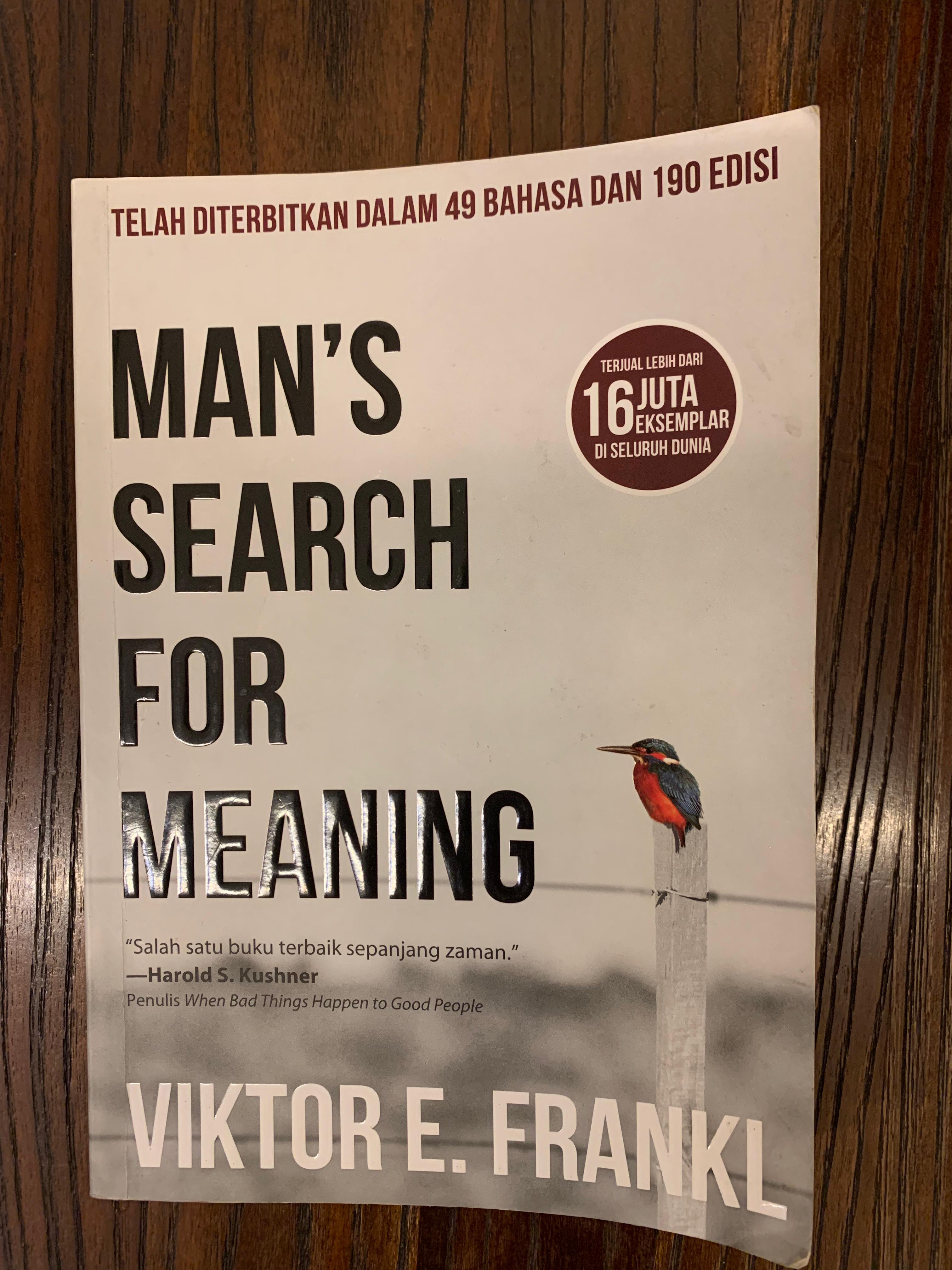 Man's Search For Meaning